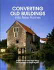 Image for Converting Old Buildings into New Homes