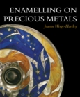 Image for Enamelling on precious metals