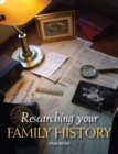 Image for Researching Your Family History