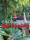 Image for Exotic gardening