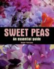 Image for Sweet peas  : an essential guide