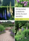 Image for Designing gardens with plant shapes