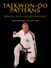 Image for Taekwon-do patterns  : from 1s to 7th degree black belt