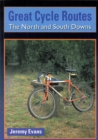 Image for Great cycle routes: the North and South Downs