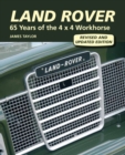 Image for Land Rover  : 60 years of the 4x4 workhorse