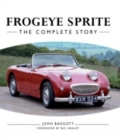 Image for Frogeye Sprite: the complete story