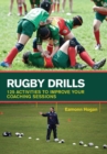Image for Rugby drills: 125 activities to improve your coaching sessions