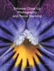 Image for Extreme close-up photography and focus stacking
