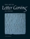 Image for The art of letter carving in stone
