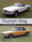 Image for Triumph Stag  : an enthusiast&#39;s guide