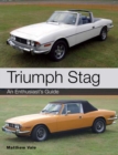 Image for Triumph Stag: an enthusiast&#39;s guide