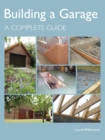 Image for Building a garage: a complete guide