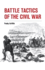 Image for Battle tactics of the Civil War