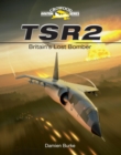 Image for TSR2: Britain&#39;s lost bomber