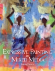 Image for Expressive painting in mixed media