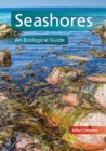 Image for Seashores  : an ecological guide