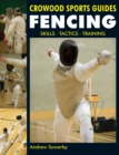 Image for Fencing: skills, tactics, training