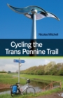 Image for Cycling the Trans Pennine Trail