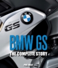 Image for BMW GS: the complete story