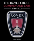 Image for The Rover Group  : company and cars, 1986-2000