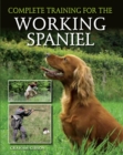 Image for Complete Training for the Working Spaniel