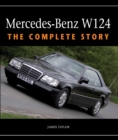 Image for Mercedes-Benz W124  : the complete story