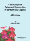 Image for Continuing Care Retirement Communities in Northern New England: a Directory
