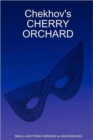 Image for Chekhov&#39;s CHERRY ORCHARD