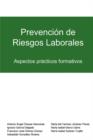 Image for Prevencion De Riesgos Laborales : Aspectos Practicos Formativos