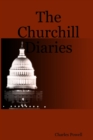 Image for The Churchill Diaries