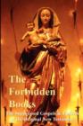 Image for The Forbidden Books - The Suppressed Gospels &amp; Epistles of the Original New Testament - HARDBACK