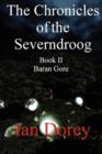 Image for The Chronicles of the Severndroog Book II - Baran Gore