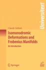 Image for Isomonodromic Deformations and Frobenius Manifolds