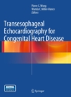 Image for Transesophageal Echocardiography for Congenital Heart Disease