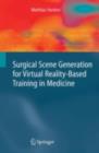 Image for Surgical scene generation for virtual reality based training in medicine