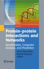 Image for Protein-protein interactions and networks: identification, computer analysis, and prediction