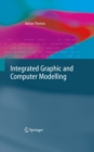 Image for Integrated graphic and computer modelling