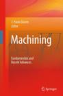Image for Machining  : fundamentals and recent advances
