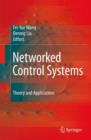 Image for Networked control systems  : theory and applications