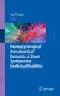 Image for Neuropsychological assessments of dementia in Down syndrome and intellectual disabilities