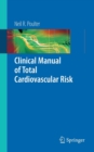 Image for Clinical Manual of Total Cardiovascular Risk