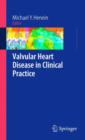 Image for Valvular Heart Disease in Clinical Practice