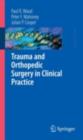 Image for Trauma and orthopedic surgery in clinical practice