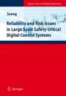 Image for Reliability and risk issues in large scale safety-critical digital control systems