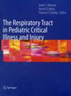 Image for The respiratory tract in pediatric critical illness and injury