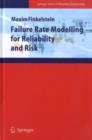 Image for Failure rate modeling for reliability and risk