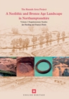 Image for A Neolithic and Bronze Age Landscape in Northamptonshire: Volume 2