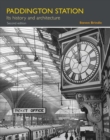 Image for Paddington Station  : its history and architecture