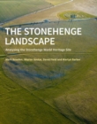 Image for The Stonehenge landscape  : analysing the Stonehenge World Heritage Site
