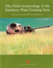 Image for The field archaeology of the Salisbury Plain training area